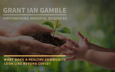 What Does a Healthy Community Look Like Beyond COVID?